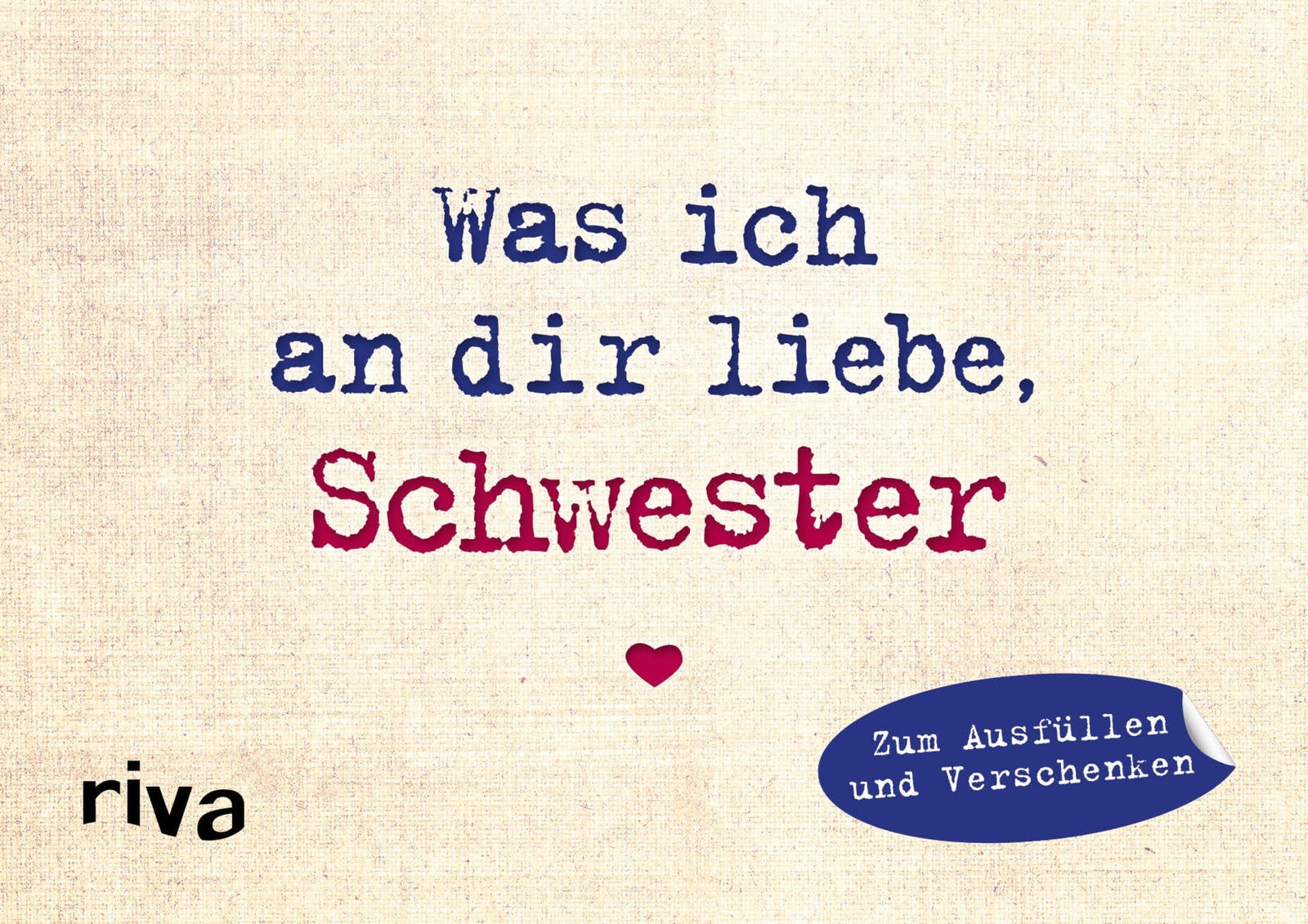 Thumbnail - Was Ich An Dir Liebe, Schwester - Miniversion, Alexandra Reinwarth