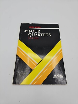 T.S.Eliot - Four Quartets (York Notes) Longman York Press Top Zustand