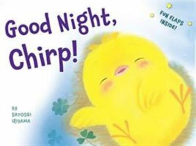 Good Night, Chirp; Chirp the Chick, 2 - 9780544359949, Iriyama, hardcover