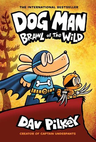 Thumbnail - Dav Pilkey Dog Man 6: Brawl Of The Wild (hb) (ne (gebundene Ausgabe)