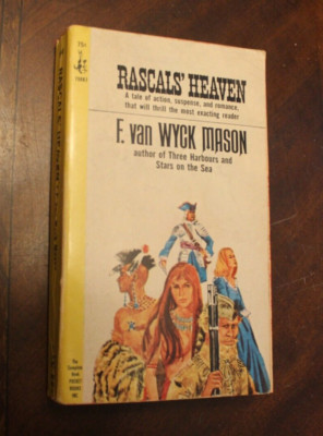 Rascals' Heaven ~ F. van Wyck Mason ~ 1965 Pocket PB 1PR | eBay