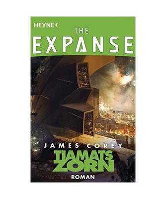 Tiamats Zorn: Roman: Roman, Corey, James