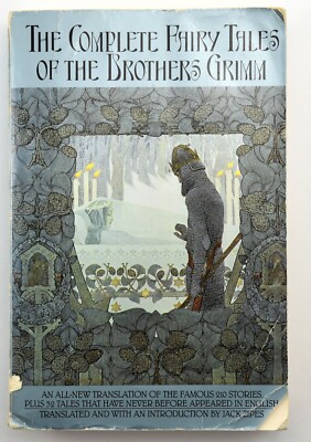 The Complete Fairy Tales of the BROTHERS GRIMM 1987 GOOD Jack Zipes Bantam
