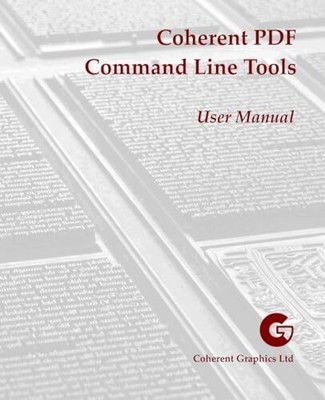 Coherent PDF Command Line Tools: User Manual by John Whitington (Paperback, ...