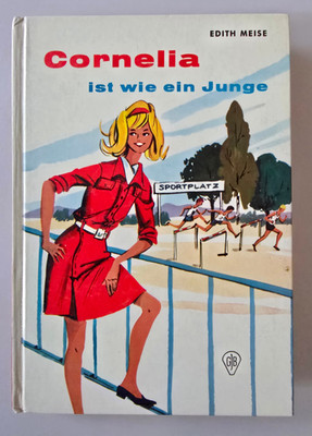 Edith Meise. Cornelia ist wie ein Junge. GJB Göttinger Fischer-Buch 1967