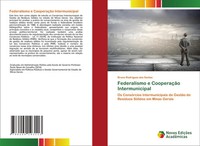 Bruno Rodrigues Dos Santos | Federalismo E CooperaçãO Intermunicipal | Buch