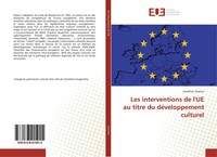 Jonathan Cascina | Les Interventions De L'ue Au Titre Du DéVeloppement Culturel