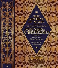 The Archive of Magic: the Film Wiza..., Signe Bergstrom