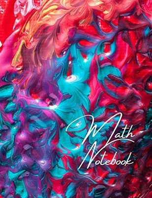 Math Notebook: 120 pages, math notebook, quad ruled workbook, 8.5 x 11 inch larg