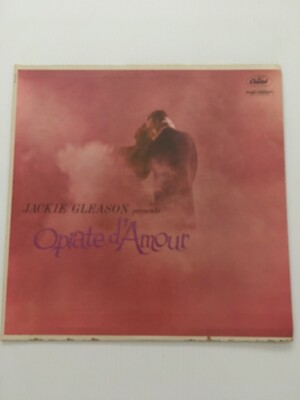 Jackie Gleason Opiate d'Amour Capitol 1315 Vinyl Record LP VG