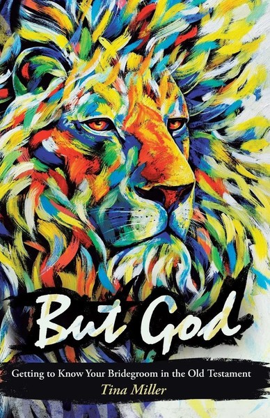 Tina Miller | But God | Taschenbuch | Englisch (2013) | Kartoniert / Broschiert-image