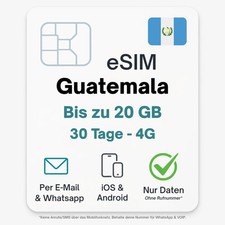 Guatemala eSIM Datentarif digitale e SIM - per Mail- ohne Telefon Nummer