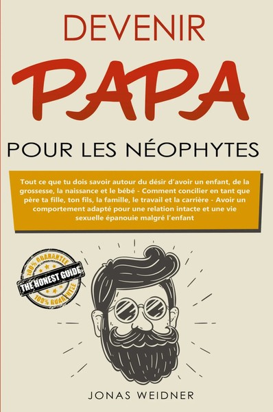 Jonas Weidner | Devenir Papa Pour Les NéOphytes | Taschenbuch | Englisch (2020)-image
