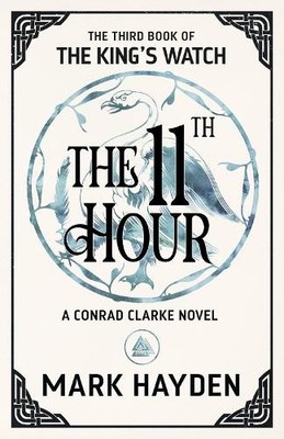 Mark Hayden The Eleventh Hour (Taschenbuch) King's Watch Book