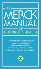 The Merck Manual of Children's Health - 1416536116, Various, paperback