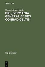 Die 'Germania generalis' des Conrad Celtis | Buch | 9783484365674
