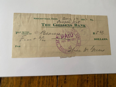 August 17, 1912 The Citizens Bank Shelbyville, Tennessee Cancelled Check