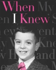 When I Knew - Paperback By Trachtenberg, Robert - VERY GOOD