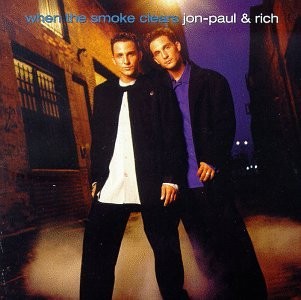 Jon-Paul & Rich - When The Smoke Clears CD
