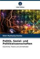 Oleh Mykhailychenko | Politik, Sozial- Und Politikwissenschaften | Taschenbuch