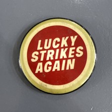 Lucky Strikes Again Pinback Badge Pin Button Cigarette Advertising Vintage 2.5"