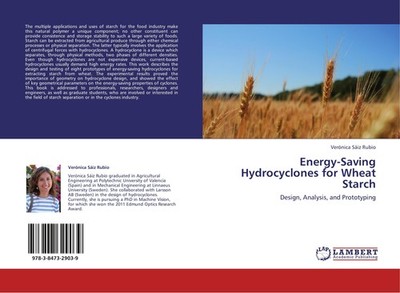 Energy-Saving Hydrocyclones for Wheat Starch Verónica Sáiz Rubio