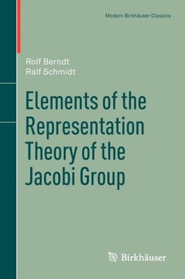 Berndt - Elements of the Representation Theory of the Jacobi Group - N - X555z