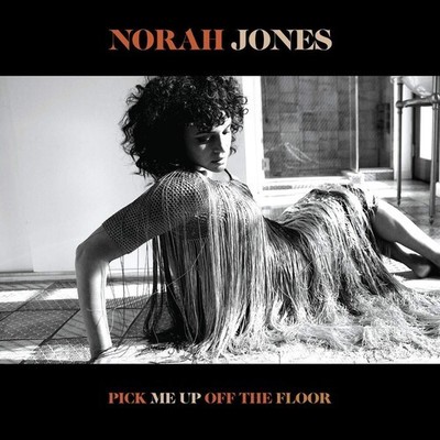 Norah Jones - Pick Me Up Off The Floor [New CD]