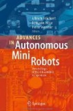 Advances in Autonomous Mini Robots: Proceedings of the 6-th AMiRE Symposium Ruec