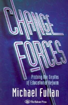 Change Forces: Probing the Depths of Educational Reform (History of Civil - GOOD
