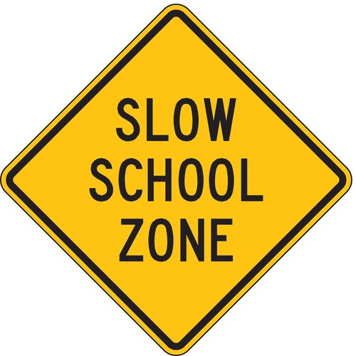 LYLE S3-5-24HA Slow School Zone Traffic Sign,24" x 24" 3PMT5