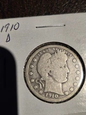 1910-D Barber Silver Quarter- Better Date