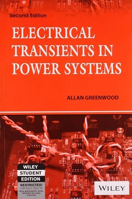 LIKE NEW: Electrical Transients in Power Systems by Greenwood 2ed-9788126527298