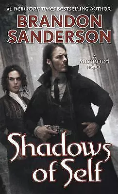 Shadows of Self: A Mistborn Novel - Brandon Sanderson Paperback - SB