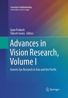 Advances in Vision Research, Volume I Gyan Prakash