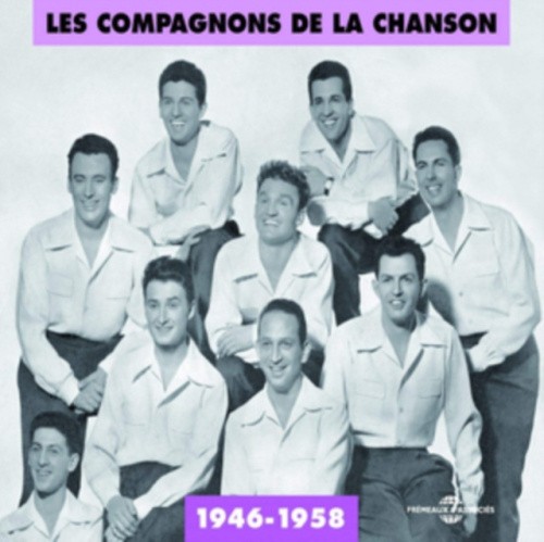 1946-1958 by Les Compagnons de la Chanson [CD]