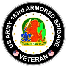 US Army 163rd Armored Brigade Veteran Bumper Sticker Military Vinyl Decal 5"