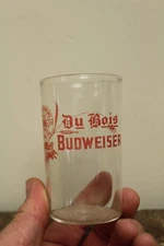 Vintage DuBois Brewing Company Beer Glass Beer Budweiser