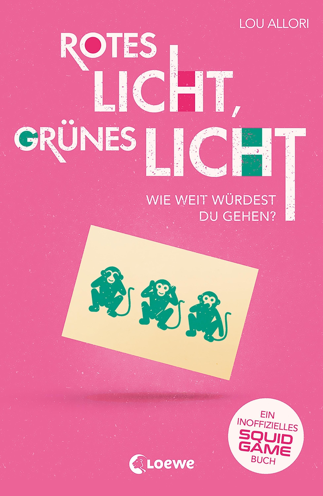 Thumbnail - Rotes Licht, Grünes Licht - Ein Inoffizielles Squid Game-buc ...