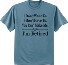 Funny Retirement Gift T-shirt Retired Tee Mens Retiring Shirt Gift Idea for Him