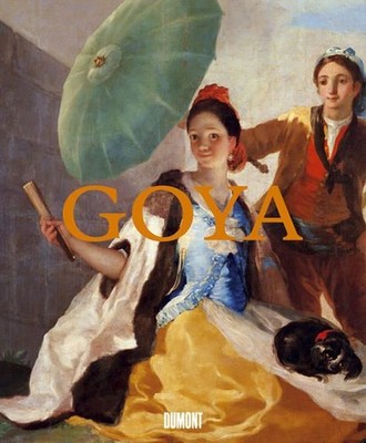 Goya: Prophet der Moderne: Katalog zur Ausstellung in der Alten Nationalgalerie