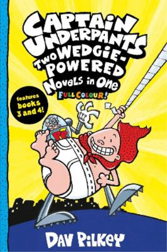 Dav Pilkey Captain Underpants: Two Wedgie-Powered Novels in One (Ful (Tascabile)