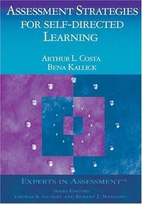 Assessment Strategies For Self-Directed Learning, Paperback by Costa, Arthur ...