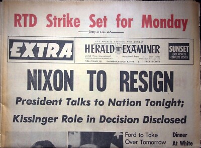 PRESIDENT NIXON TO RESIGN -  HERALD T EXAMINER NEWSPAPER AUGUST 8, 1974