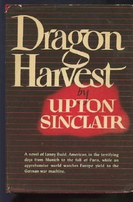 Dragon Harvest Upton Sinclair
