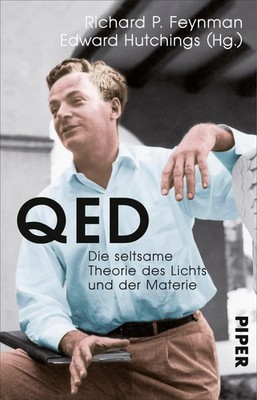 QED | Die seltsame Theorie des Lichts und der Materie | Richard P. Feynman