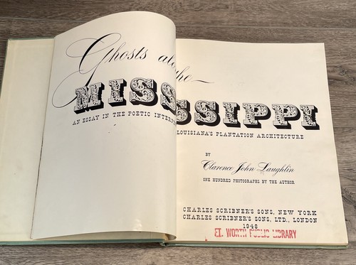 Signed Ghosts Along the Mississippi Clarence John Laughlin 1948 Scribners 1st A - Picture 7 of 13