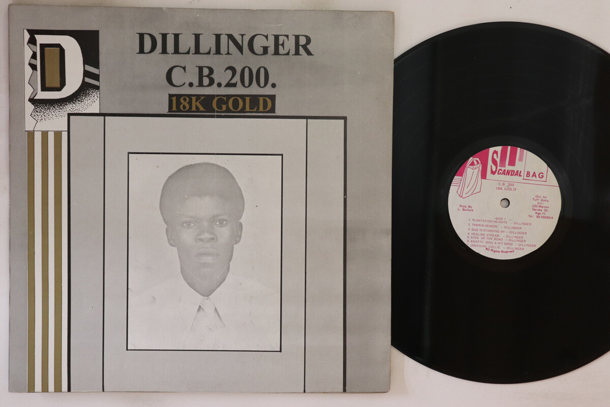 Dillinger - C.B. 200 18K GOLD アナログレコード LP DILLINGER C.b. 200 18k GOLD NONE SCANDAL BAG JAMAICA | eBay