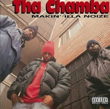 Tha Chamba Makin' Illa Noize Reissue CD Chicago Hardcore 90s 25th Anniversary