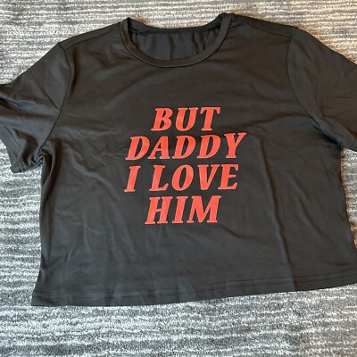 Crop Top Womens XL Baby Tee But Daddy I Love Him T Shirt Black Y2K Swiftie New